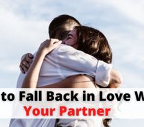 How to Fall Back in Love With Your Partner - Indian Vashikar