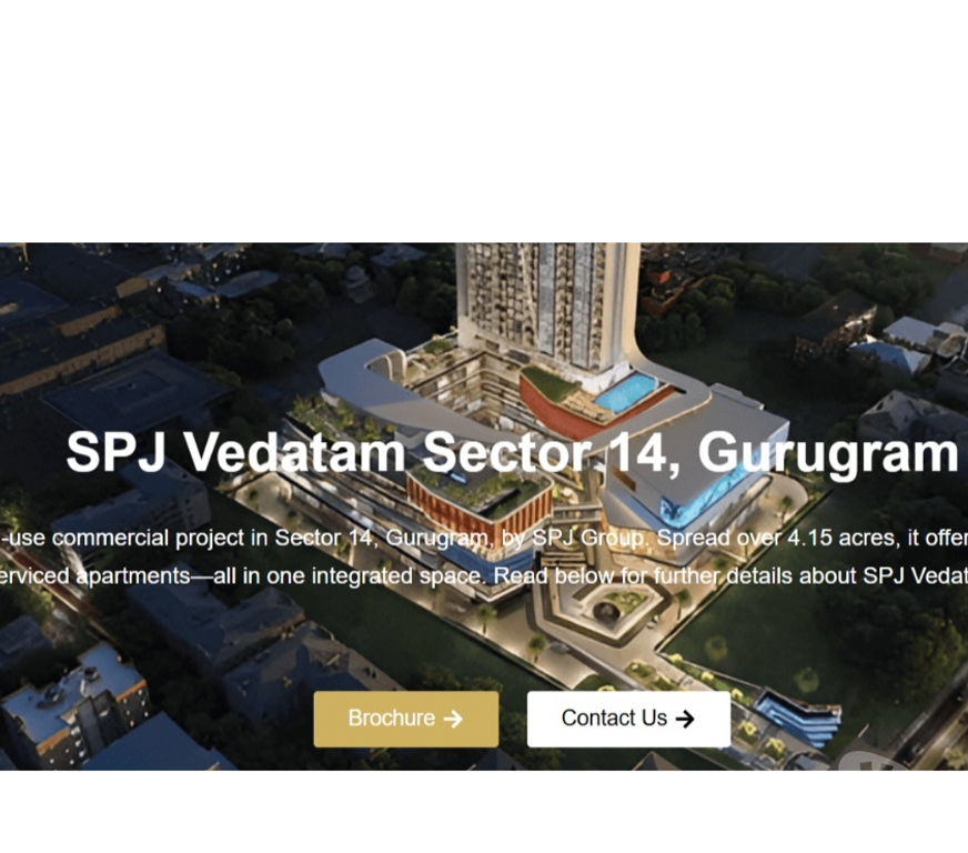Houses & Flats for sale Gurgaon - Photos for SPJ Vedatam : Sizes and Prices for Sector 14, Gurgaon