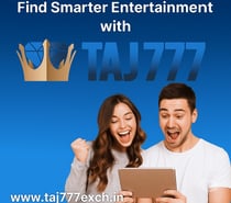 Find Smarter Entertainment with Taj777
